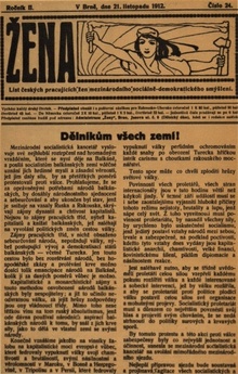 Vydáno první číslo čtrnáctideníku Žena. List českých pracujících žen mezinárodního sociálně-demokratického smýšlení