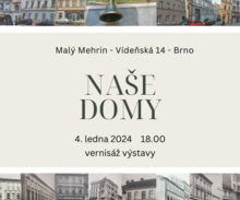 Výstava Naše domy